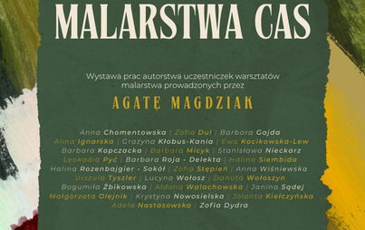 Zdjęcie do Malarstwo uczestniczek warsztat&oacute;w CAS &ndash; zapraszamy na wernisaż