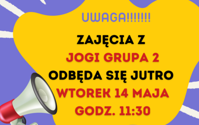 Zdjęcie do Zajęcia z JOGI GRUPA 2 - przeniesione na wtorek 14.05