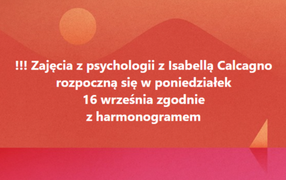 Zdjęcie do PIERWSZE ZAJĘCIA Z PSYCHOLOGI 16.09