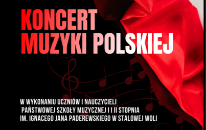 Zdjęcie do Koncert Muzyki Polskiej we wsp&oacute;łpracy z Państwową Szkołą Muzyczną I i II stopnia w Stalowej Woli