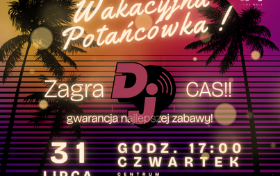 Zdjęcie do Wakacyjna potańc&oacute;wka !!