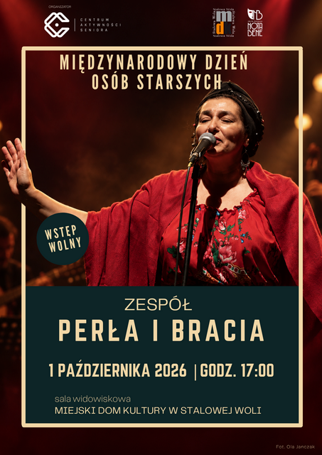 Międzynarodowy Dzień Os&oacute;b Starszych w Stalowej Woli. &bdquo;Perła i Bracia&rdquo; i stalowowolscy seniorzy na jednej scenie