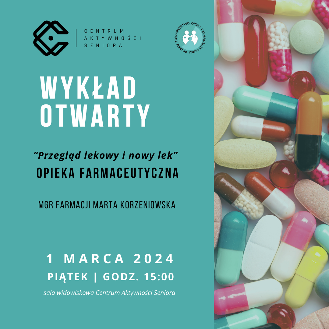 1-03-2024_wykład_otwarty_opieka_farmaceutyczna